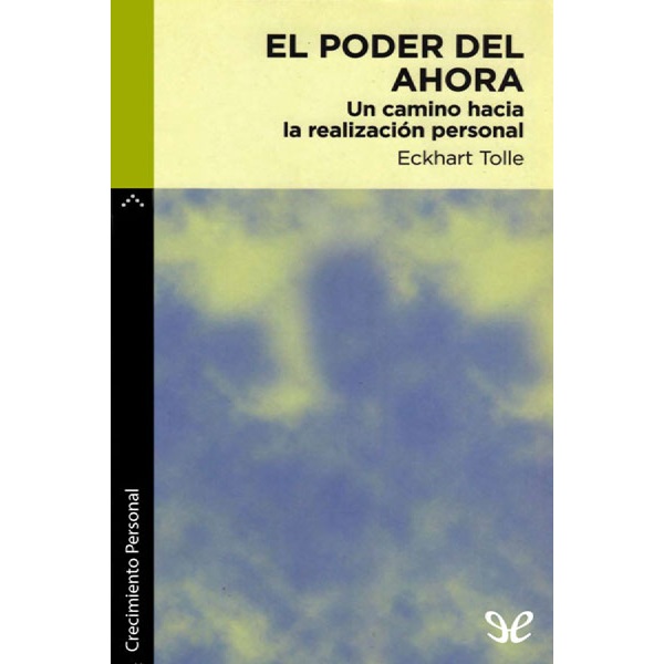 El poder del&nbsp;ahora