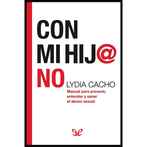 Con mi hij@&nbsp;no