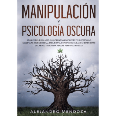 Manipulacion y psicologia&nbsp;oscura