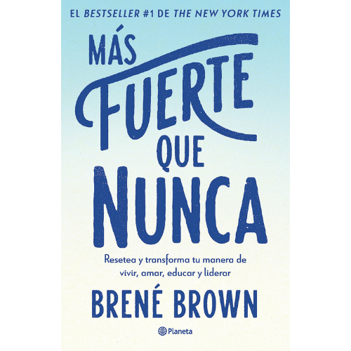 Más fuerte que nunca - Brené Brown - Libro epub gratis