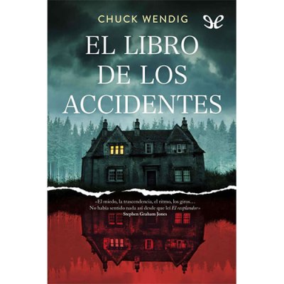 El libro de los accidentes – Chuck&nbsp;Wendig