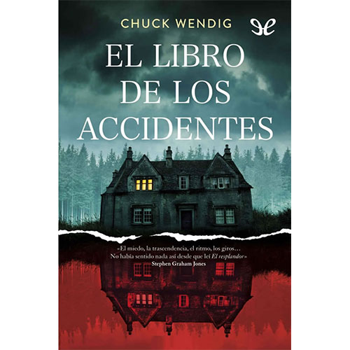 El-libro-de-los-accidentes---Chuck-Wendig - Libro Gratis en PDF y ePub