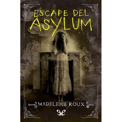 Escape del Asylum