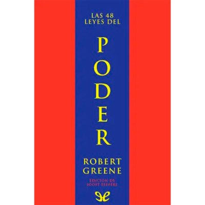 Las 48 leyes del poder – Robert&nbsp;Greene
