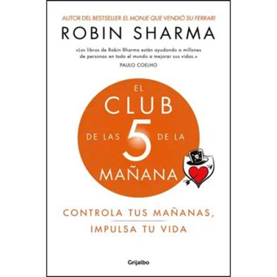 El club de las 5 de la mañana – Robin&nbsp;Sharma
