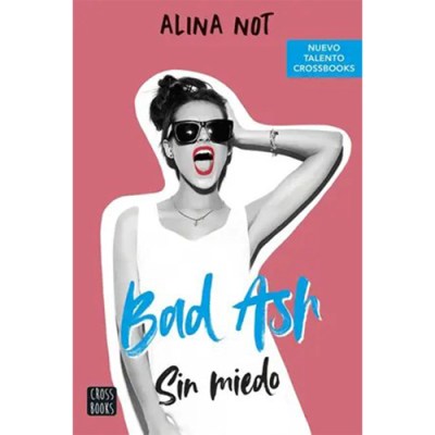 Sin miedo – Alina&nbsp;Not